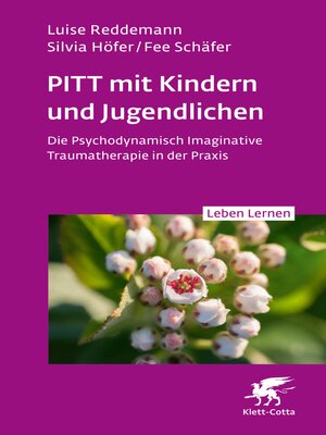 cover image of PITT mit Kindern und Jugendlichen (Leben Lernen, Bd. 339)